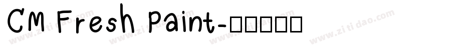 CM Fresh Paint字体转换